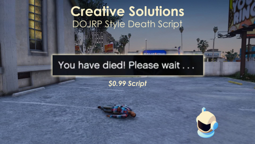 Creative Solutions - Death Script+ - Scripts - LauncherLeaks