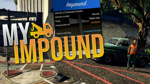 More information about "myImpound - Impound system with security deposits, aircraft and boat support and perfect for Roleplay"