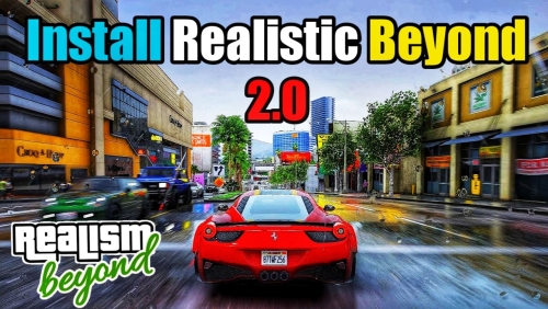 More information about "Realism Beyond 2.0 - July 6th, 2024 - SinglePlayer & FiveM"
