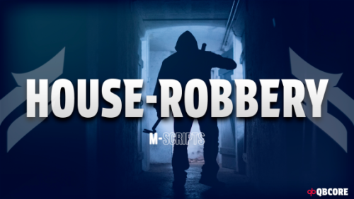 More information about "[QB] mScripts HOUSE ROBBERY"
