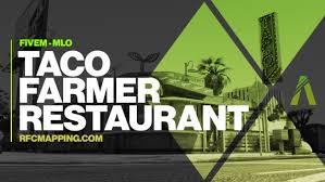 More information about "Rfc Mapping | Taco Farmer (Restaurant) LEAKED"
