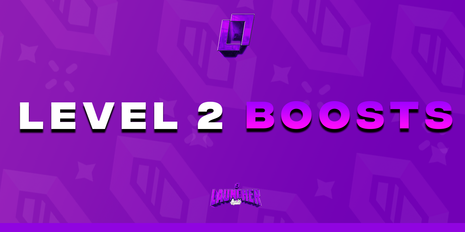 Boost Level 2 Boosts (1 Month)
